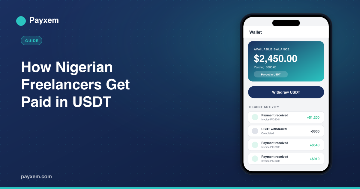 How Nigerian freelancers get paid in USDT - international payment guide